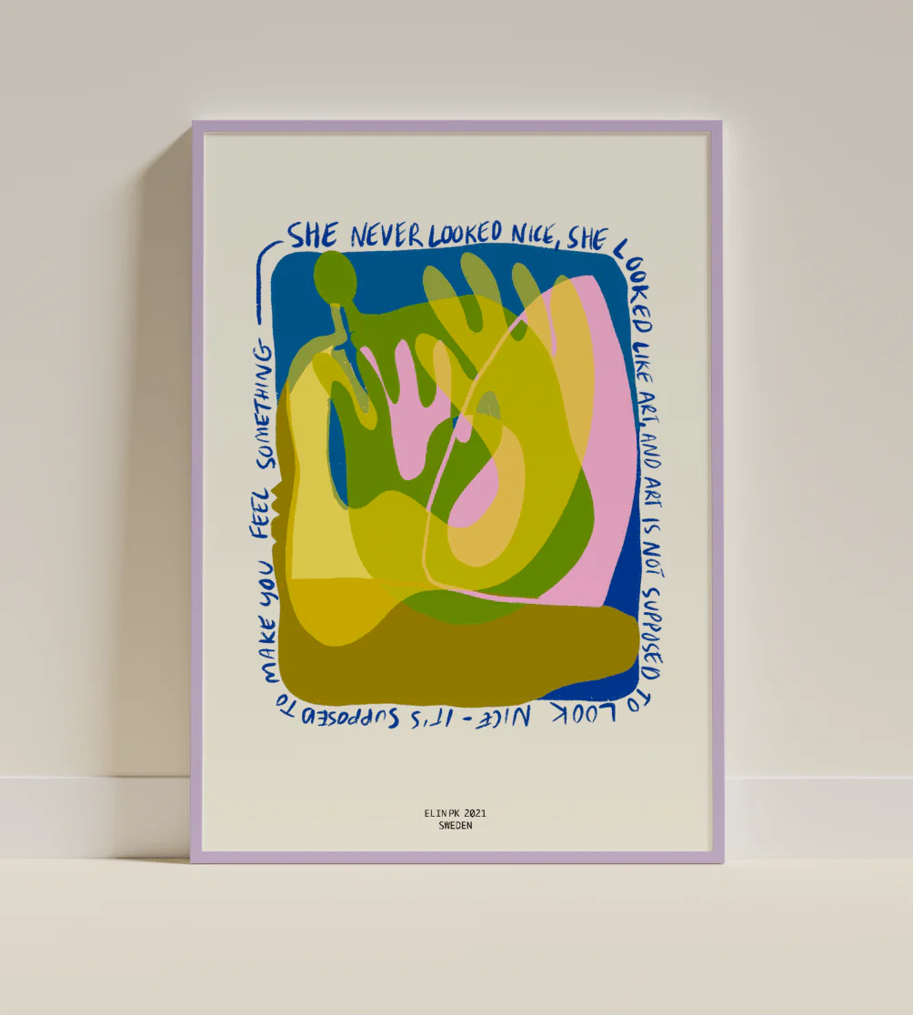 Elin PK "She looked like art" Poster