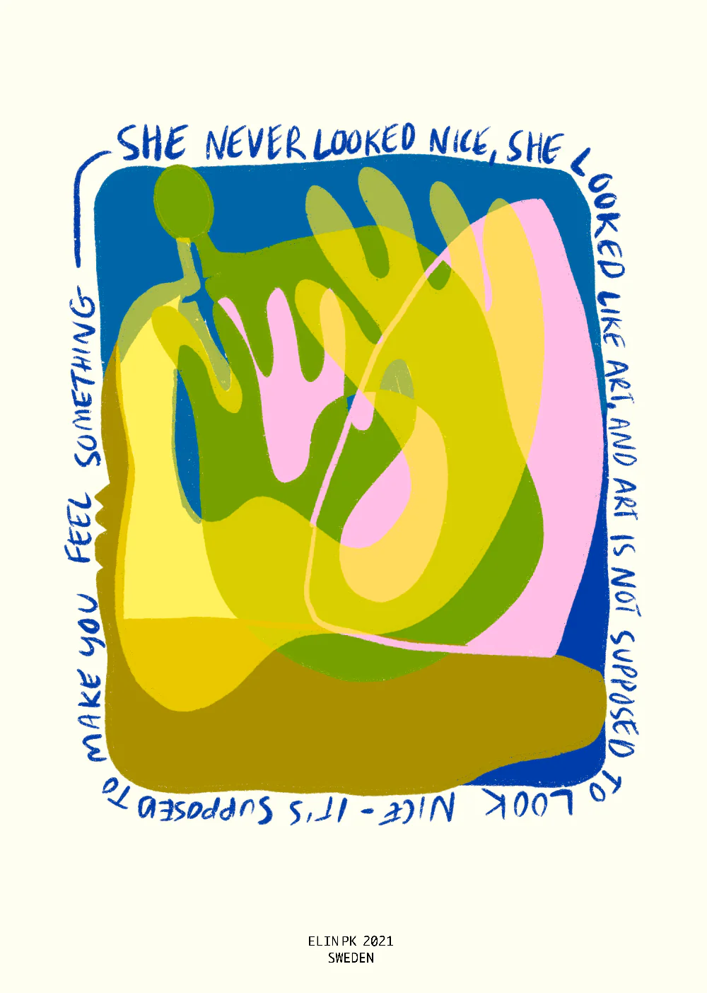 Elin PK "She looked like art" Poster - Image 2